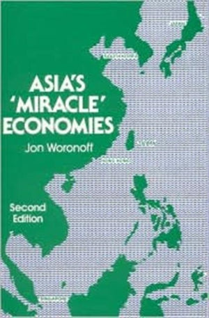 Asia's Miracle Economies