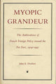 Book cover of: Myopic Grandeur