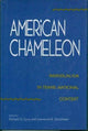 Book cover of: American Chameleon. By: Richard O. Curry