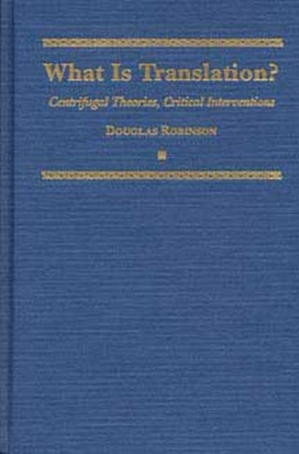 Book cover of: What is Translation? 4
