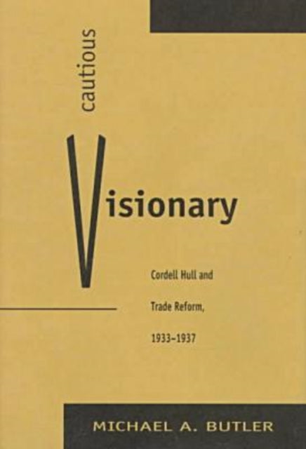Book cover of: Cautious Visionary