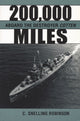 Book cover of: 200,000 Miles Aboard the Destroyer Cotten. By: C. Snelling Robinson