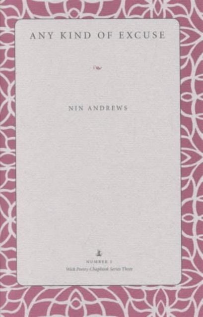 Book cover of: Any Kind of Excuse