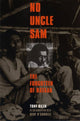 Book cover of: No Uncle Sam. By: Tony Bilek
