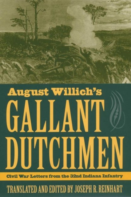 August Willich's Gallant Dutchmen