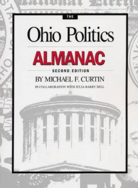 The Ohio Politics Almanac