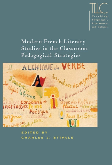 Book cover of: Modern French Literary Studies in the Classroom. By: Charles J. Stivale
