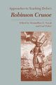 Book cover of: Approaches to Teaching Defoe's Robinson Crusoe