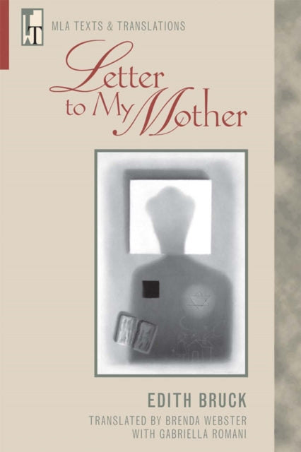 Book cover of: Letter to My Mother. By: Edith Bruck
