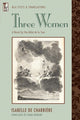 Book cover of: Three Women. By: Isabelle de Charrière, Emma Rooksby