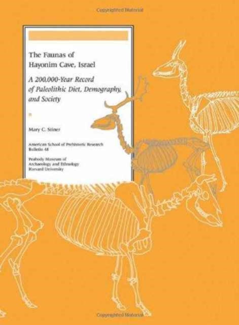 Book cover of: Faunas of Hayonim Cave, Israel. By: Mary C. Stiner