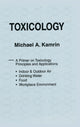 Book cover of: Toxicology-A Primer on Toxicology Principles and Applications