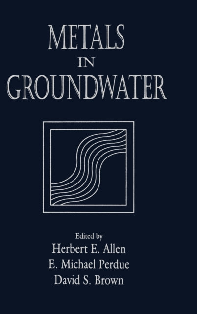Book cover of: Metals in Groundwater