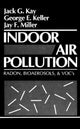 Book cover of: Indoor Air Pollution. By: Jack G. Kay