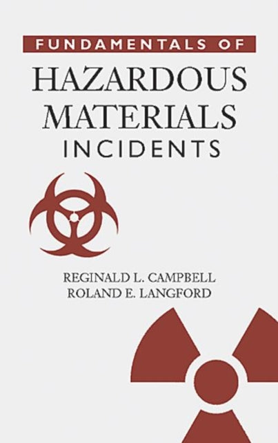 Book cover of: Fundamentals of Hazardous Materials Incidents