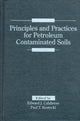 Book cover of: Principles and Practices for Petroleum Contaminated Soils. By: Edward J. Calabrese