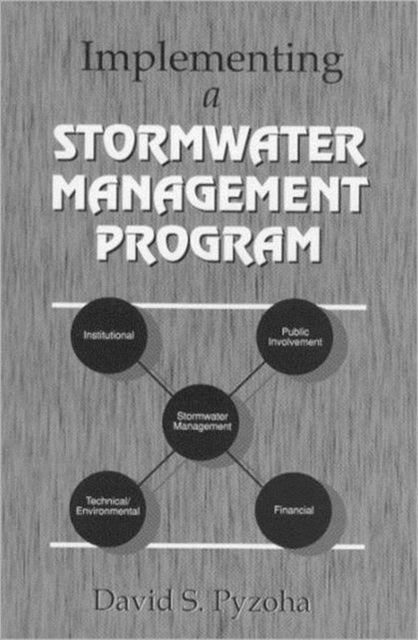 Book cover of: Implementing a Stormwater Management Program