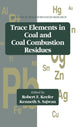 Book cover of: Trace Elements in Coal and Coal Combustion Residues