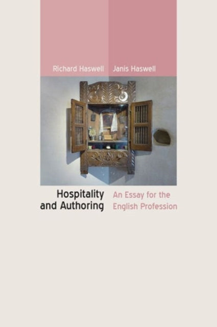 Book cover of: Hospitality and Authoring. By: Richard Haswell
