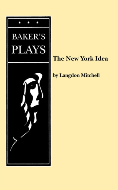Book cover of: New York Idea. By: Langdon Mitchell