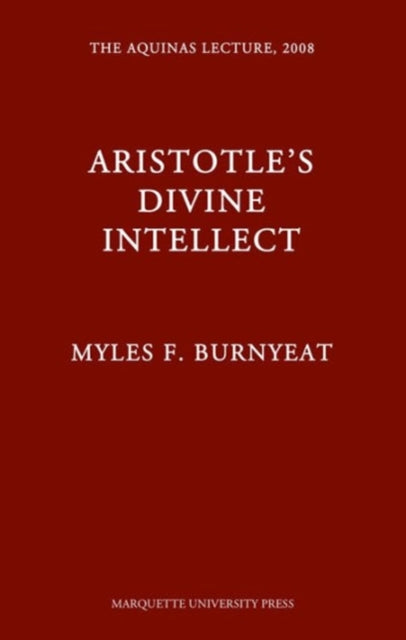 Book cover of: Aristotle's Divine Intellect. By: Myles Burnyeat