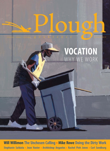 Book cover of: Plough Quarterly No. 22 - Vocation. By: Heini Arnold