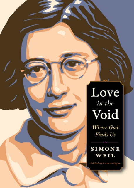 Book cover of: Love in the Void. By: Simone Weil