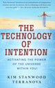 Book cover of: Technology of Intention. By: Kim Stanwood Terranova