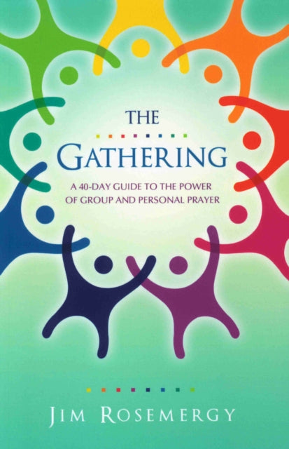 Book cover of: GATHERING. By: Jim Rosemergy