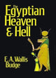 Book cover of: Egyptian Heaven and Hell