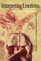 Book cover of: Interpreting Emotions in Russia and Eastern Europe. By: Mark D. Steinberg