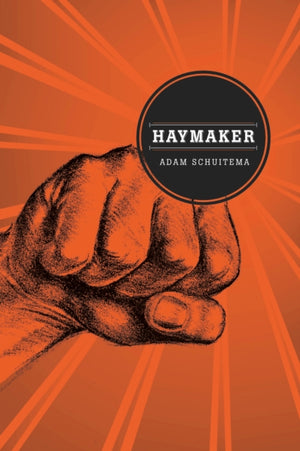 Haymaker