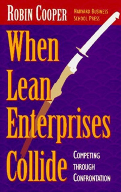 Book cover of: When Lean Enterprises Collide