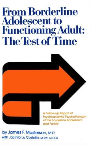 From Borderline Adolescent to Functioning Adult