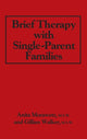 Book cover of: Brief Therapy With Single-Parent Families