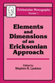 Book cover of: Elements And Dimensions Of An Ericksonian Approach