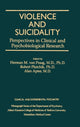 Book cover of: Violence And Suicidality : Perspectives In Clinical And Psychobiological Research