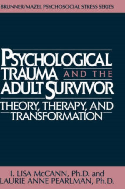 Book cover of: Psychological Trauma And Adult Survivor Theory