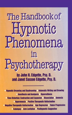 Handbook Of Hypnotic Phenomena In Psychotherapy