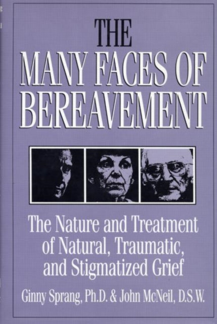 Book cover of: Many Faces Of Bereavement