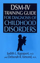 Book cover of: DSM-IV Training Guide For Diagnosis Of Childhood Disorders