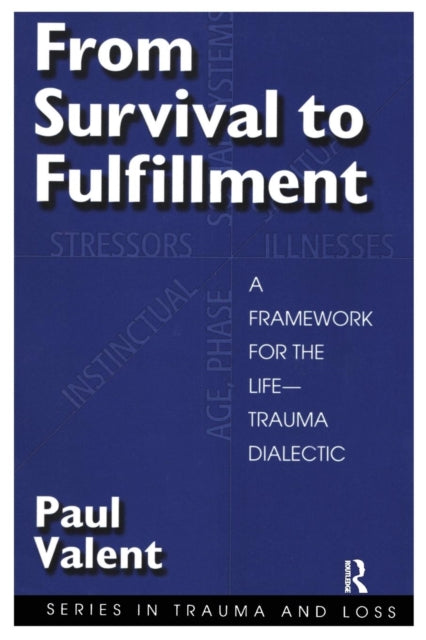 Book cover of: From Survival to Fulfilment. By: Paul Valent