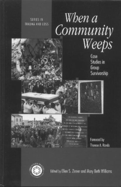 Book cover of: When A Community Weeps. By: Ellen Zinner