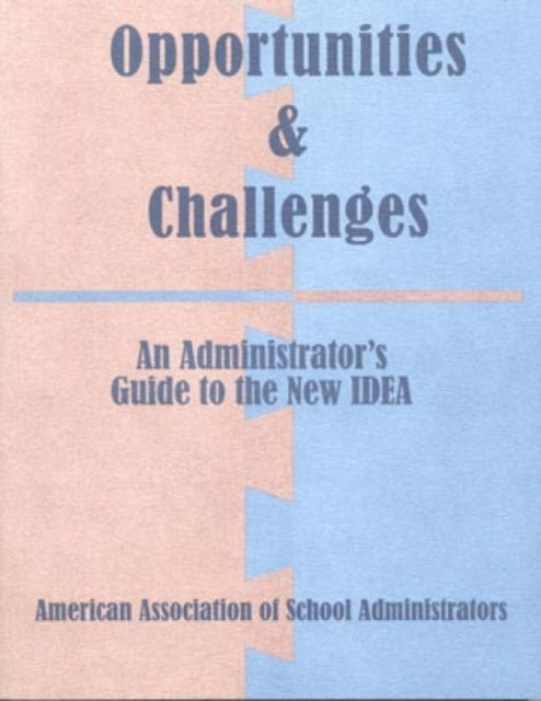 Book cover of: Opportunities & Challenges. By: Manasevit Leigh M.