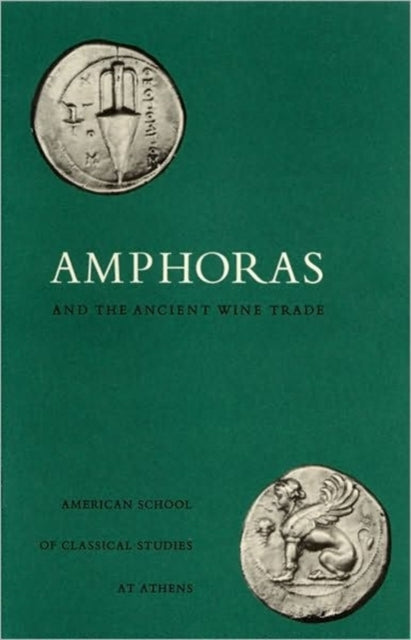 Book cover of: Amphoras and the Ancient Wine Trade