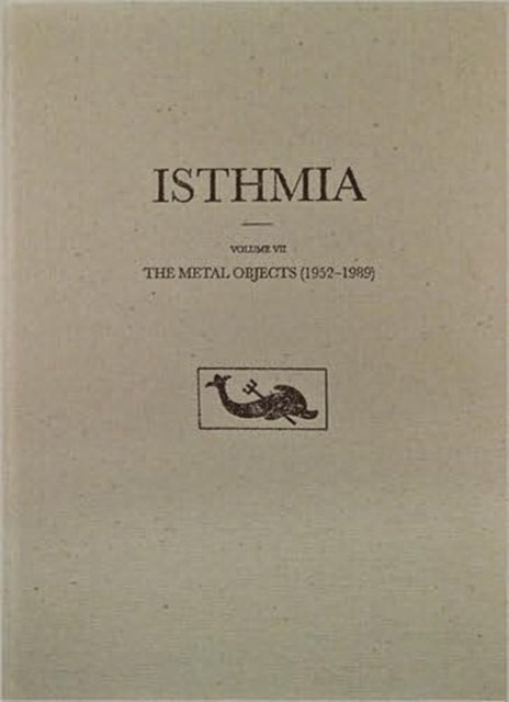Book cover of: Metal Objects, 1952-1989. By: Isabelle K. Raubitschek