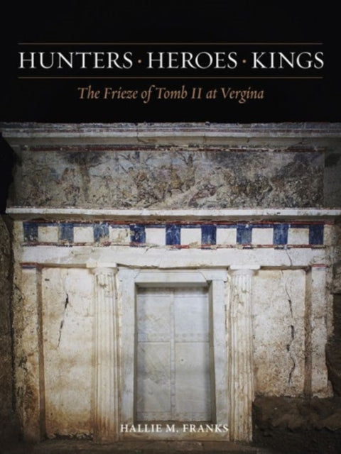 Book cover of: Hunters, Heroes, Kings. By: Hallie M. Franks