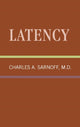 Book cover of: Latency. By: Charles Sarnoff