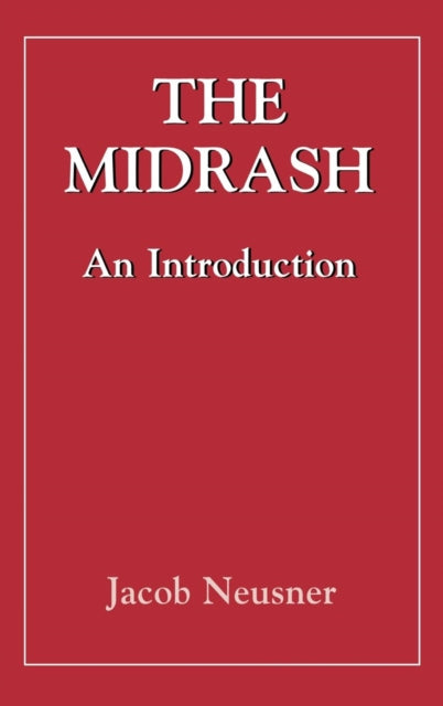 Book cover of: Midrashan Introduction (The Library of classical Judaism). By: Jacob Neusner