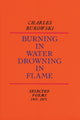 Burning in Water, Drowning in Flame